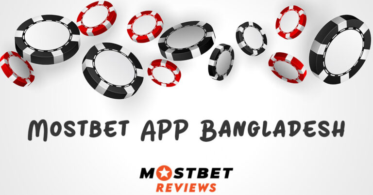 How to Use Mostbet Casino App Bangladesh