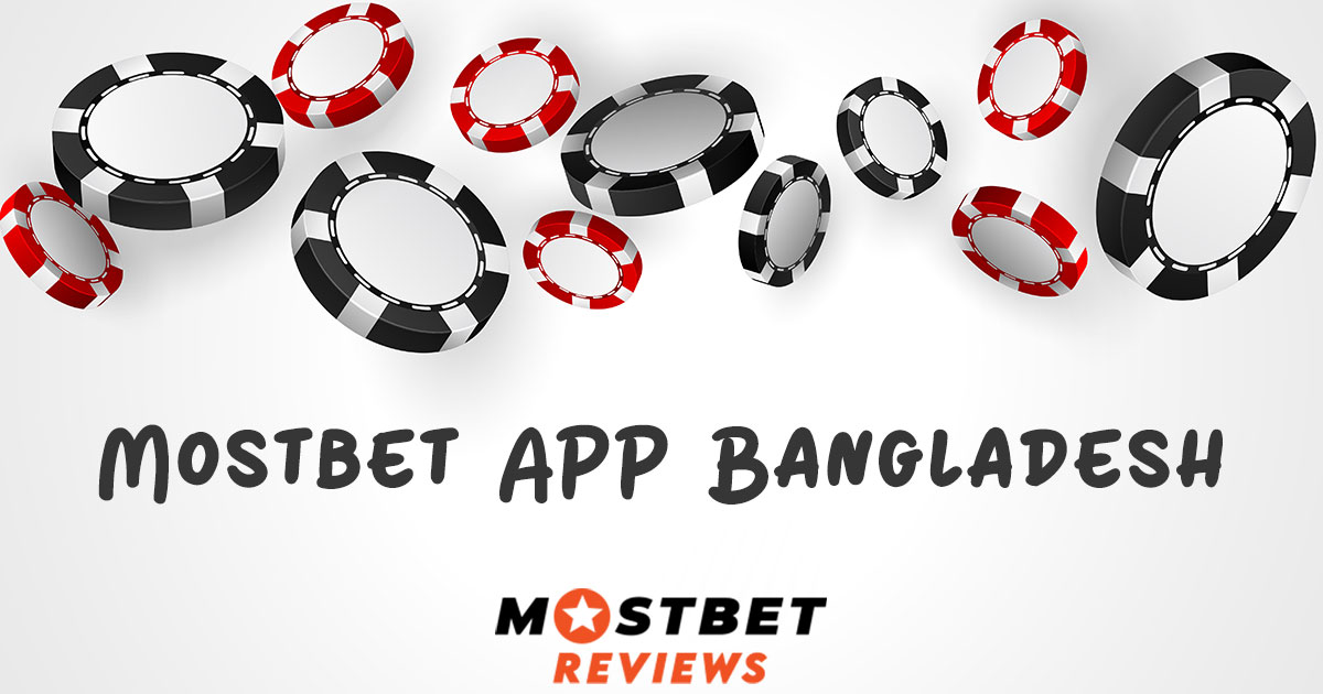 Mostbet Casino App Bangladesh