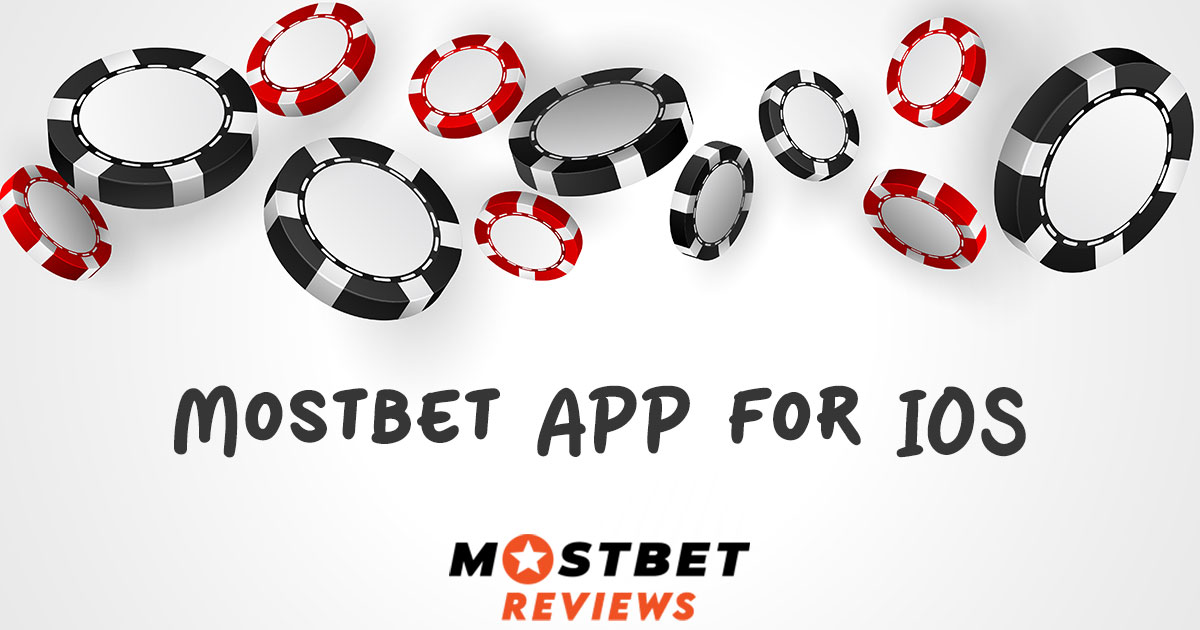 Mostbet APP for IOS