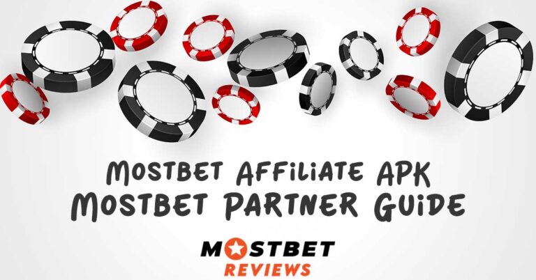 Mostbet Affiliate APK – Mostbet Partner Guide