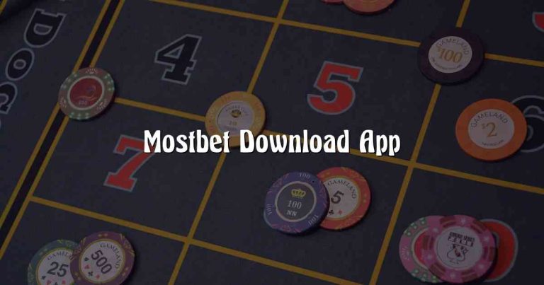 Mostbet Download App